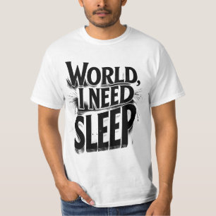 T-shirt Conception de typographie drôle, Monde, J'ai besoi