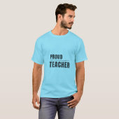 T-shirt Conception de typographie pour enseignant fier (Devant entier)