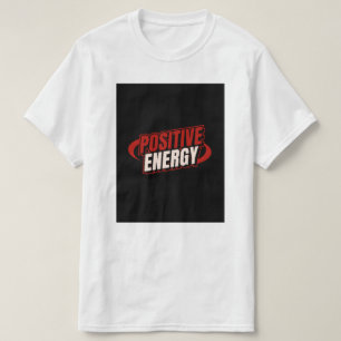 T-shirt Conception d'énergie positive.