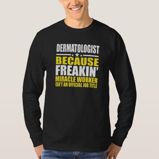 T-shirt Conception Dermatologue Pour Dermatologue (Devant)