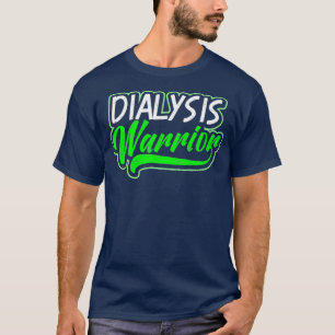 T-shirt Conception des maladies du rein Dialyse Guerrier C