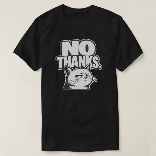 T-shirt Conception d'humeur de chat minimal pas de merci (Design devant)