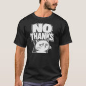 T-shirt Conception d'humeur de chat minimal pas de merci (Devant)