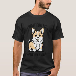 T-shirt Conception d'humour de chien à pattes courtes Corg