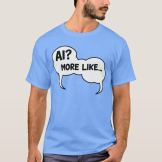 T-shirt Conception d'IA interactive amusante comme une bul