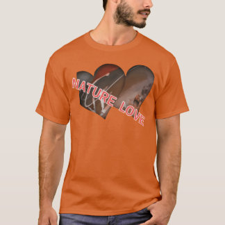 T-shirt Conception drôle de cœur d'amour de la nature