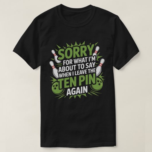 T-shirt Conception drôle de frustration de quille de bowli (Design devant)