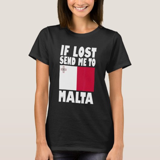 T-shirt Conception du drapeau de Malte Si perdu envoyez-m (Devant)