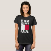 T-shirt Conception du drapeau de Malte Si perdu envoyez-m (Devant entier)