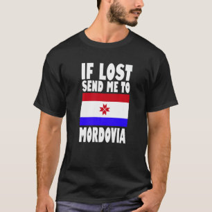 T-shirt Conception du drapeau de Mordovie Si perdu envoye