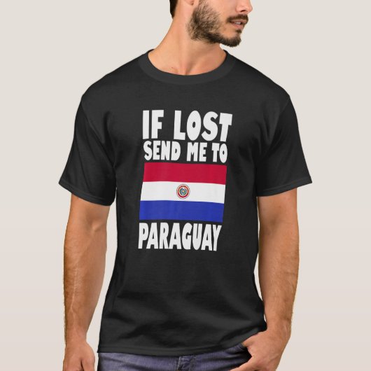 T-shirt Conception du drapeau du Paraguay Si perdu, envoye (Devant)