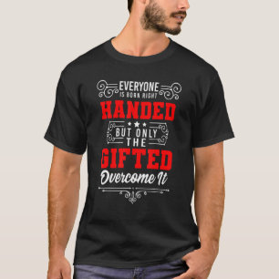 T-shirt conception gaucher pour fier gaucher gaucher gauch