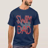 T-shirt Conception personnalisée de papa de natation (Devant)