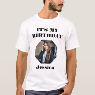 T-shirt Conception photo personnalisée "It’s My Birthday"