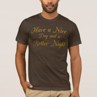T-shirt Conception réfléchie : "Bonne journée" Empathie Or