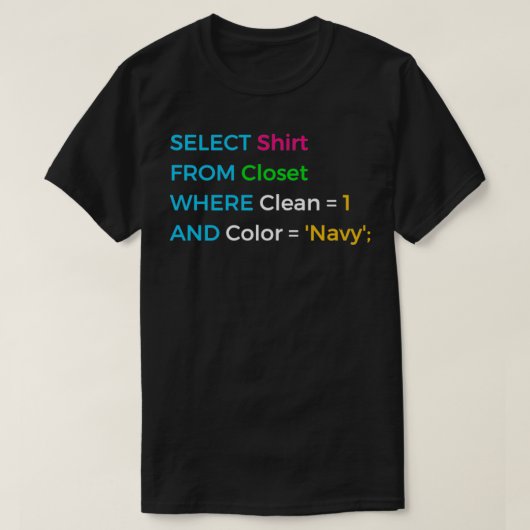 T-shirt Conception SQL amusante pour les programmeurs SQL (Design devant)