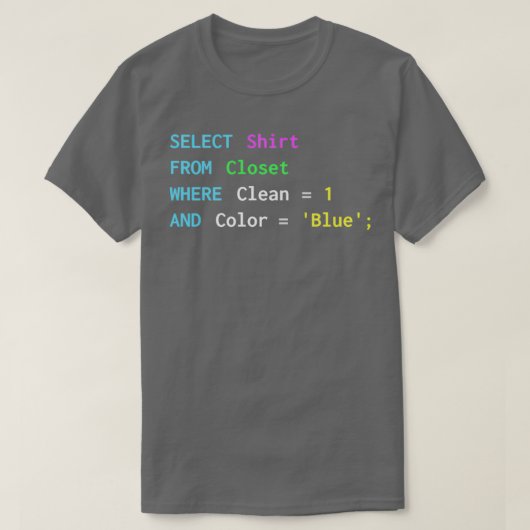 T-shirt Conception SQL amusante pour les programmeurs SQL (Design devant)