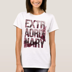 T-shirt Conception sur mesure EXTRAORDINAIRE Rose Tendance