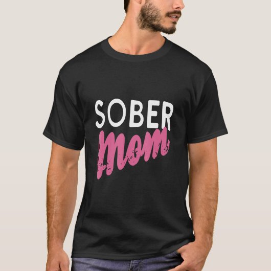 T-shirt Conceptions de sobriété rétro de maman sobre Prése (Devant)