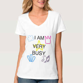 T-shirt Conceptions uniques je suis très occupé