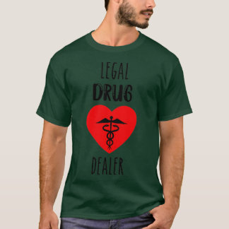 T-shirt Concessionnaire légal drôle pharmacien 7