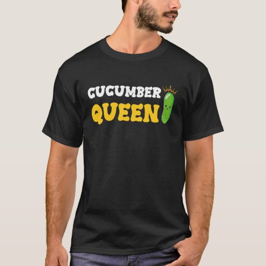 T-shirt Concombre Queen Fruit Vegetable Mère's Day Garden (Devant)