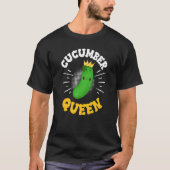 T-shirt Concombre Queen Fruit Vegetable Mère's Day Garden (Devant)