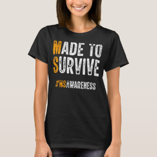 T-shirt Conçu Pour Survivre À La Sclérose En Plaques
