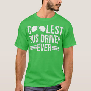 T-shirt Conducteur de bus le plus froid jamais