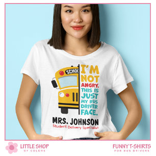 T-shirt Conducteur de Bus Scolaire Drôle et En Colère