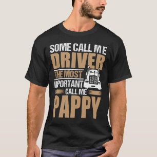 T-shirt Conducteur de camion Le plus important Call Me PAP