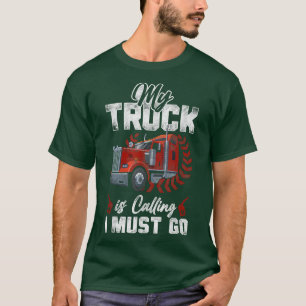 T-shirt Conducteur De Camion Vintage Mon Camion Appelle I