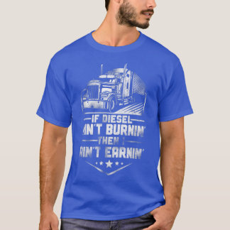 T-shirt Conducteur De Camion Vintage Si Le Diesel N'Est Pa
