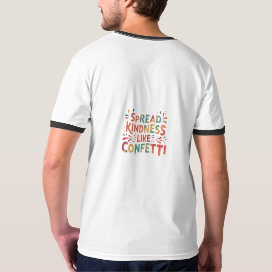 T-shirt Confetti de bonté (Dos entier)