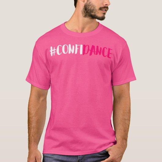 T-shirt Confiance - Belle Danse Graphique Et Danse Design  (Devant)