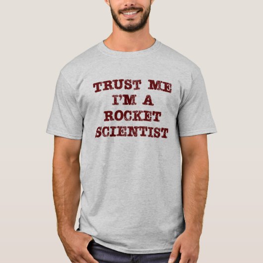 T-shirt Confiance de scientifique de Rocket (Devant)