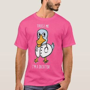 T-shirt Confiance En Moi Je Suis Un Vet Ducktor Ou Un Doct