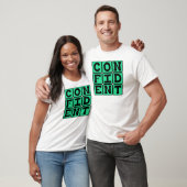 T-shirt Confiant, Motivationnel (Unisexe)