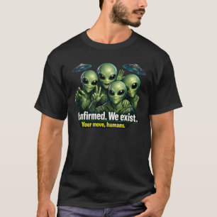 T-shirt Confirmé. Nous existons — Équipe de divulgation ex
