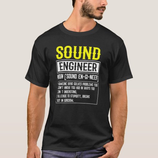 T-shirt Conflit de définition de l'ingénieur son (Devant)