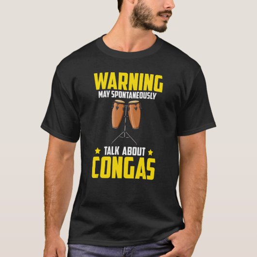 T-shirt Conga Drum Music Instrument Leçon Player Débutant (Devant)