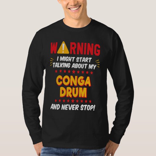 T-shirt Conga Drummer Drumming Joke Graphic (Devant)