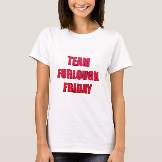 T-shirt Congé vendredi d'équipe (Devant)