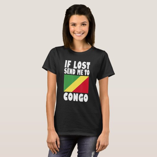 T-shirt Congo Flag Design If lost send me to Congo (Devant entier)