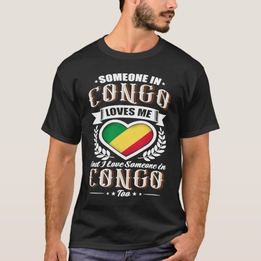 T-shirt Congo Heart Flag Someone in Congo Loves Me (Devant)