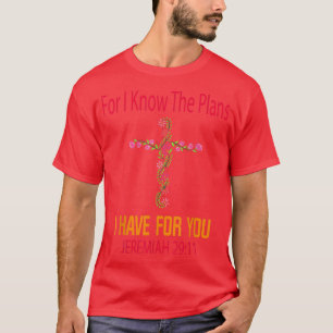 T-shirt Connaissez Les Plans Que J'Ai Pour Vous, Dieu Sarc