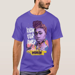 T-shirt Connaissez votre pouvoir Feminisme Femmes Femmes F