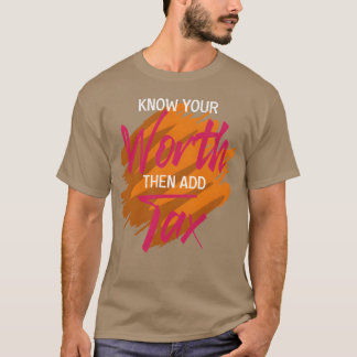 T-shirt Connaissez votre valeur Cadeau de professeur de co