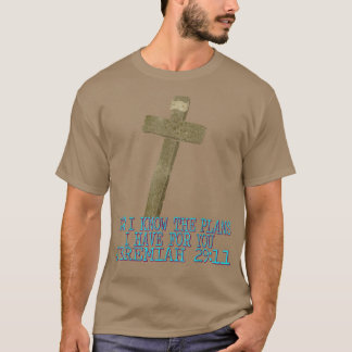 T-shirt Connaître Les Plans Que J'ai Pour Vous, Dieu Drôle