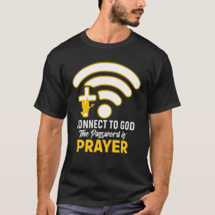 T-shirt Connectez-vous à Dieu Christia Jésus Cross Faith P